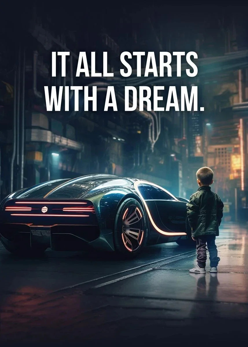Affiche murale motivationnelle voiture de luxe – Poster citation "It Starts With A Dream", impression sur toile HD (sans cadre)